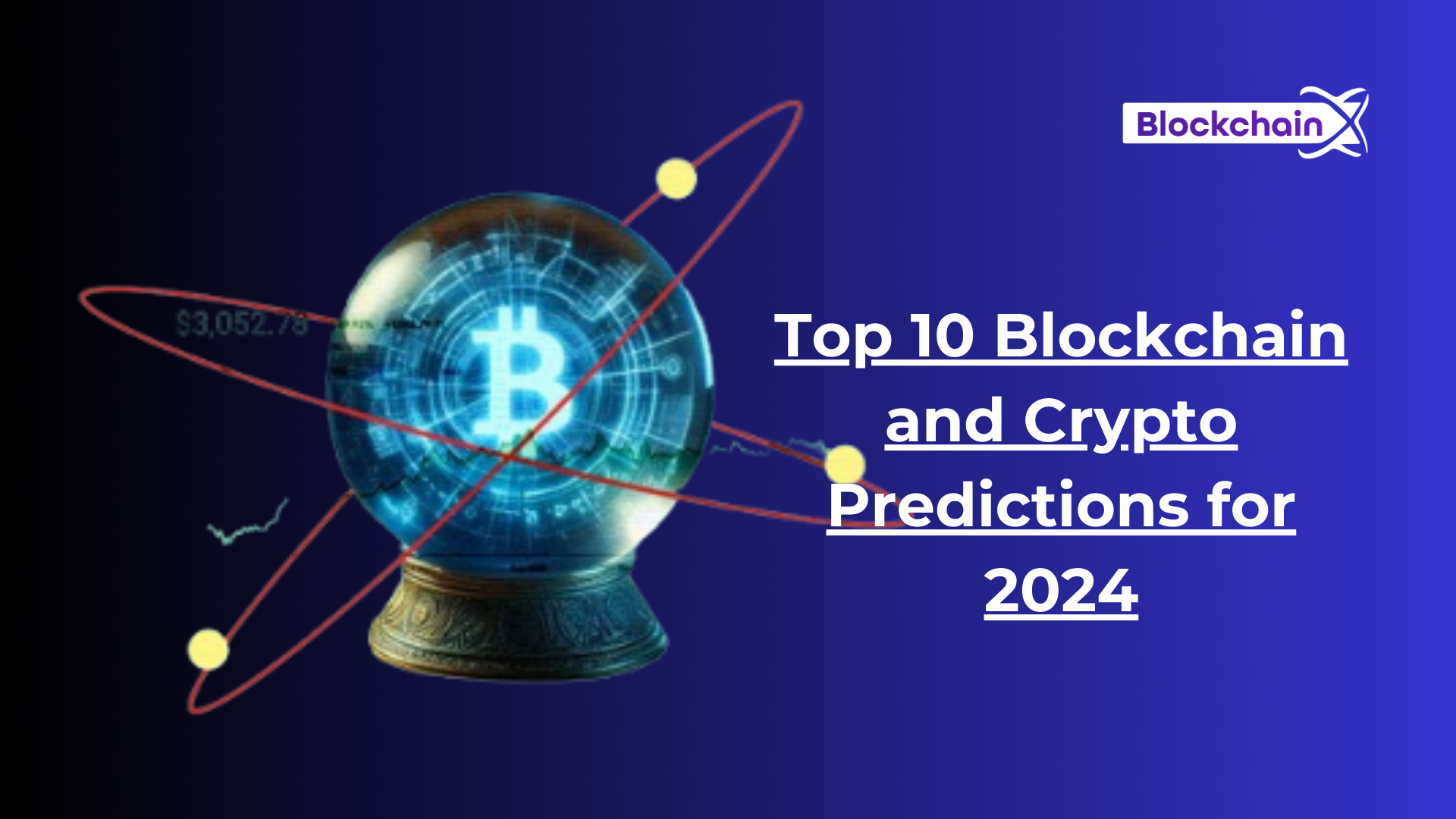 top 10 blockchain and crypto predictions for 2024.png